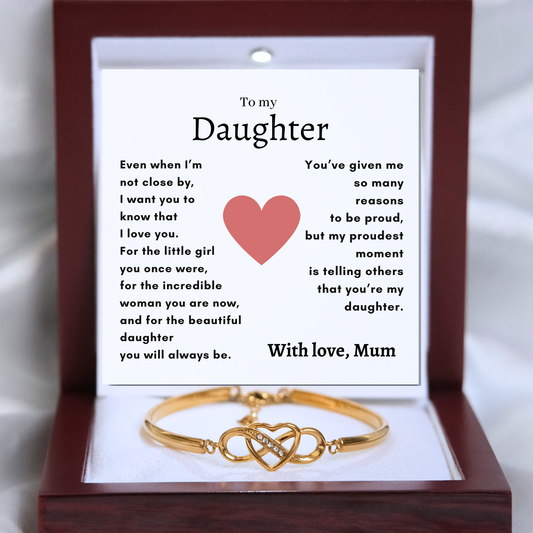 To my Daughter - Infinity Bracelet - Proudest moment