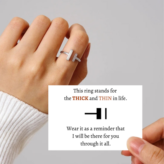 Thick and Thin Ring – I'm Here for You