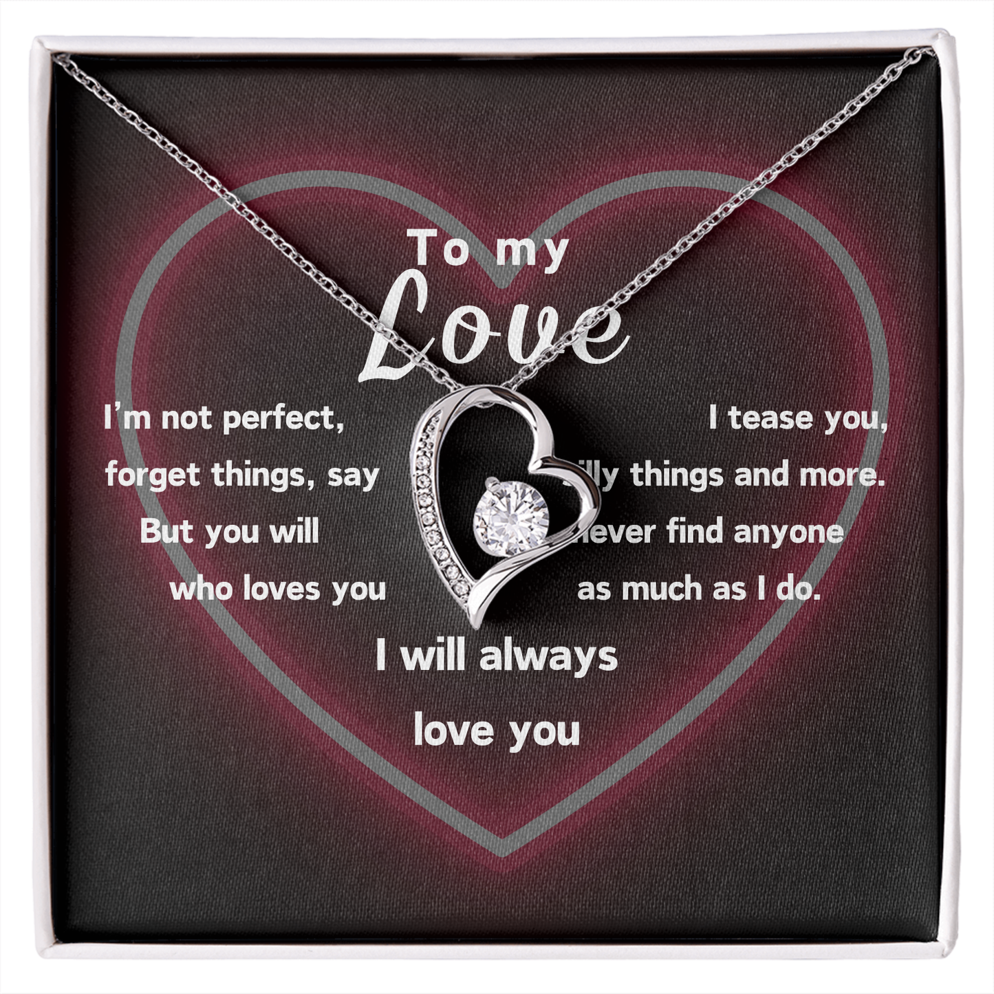 To My Love- I will always love you