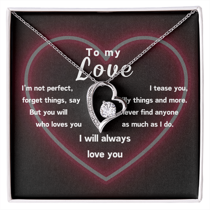 To My Love- I will always love you