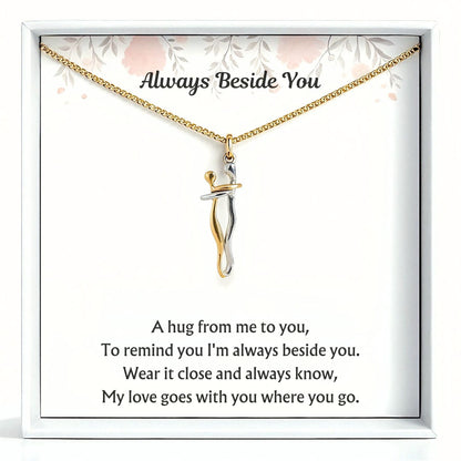 Hug Necklace - V5 - Always Beside You