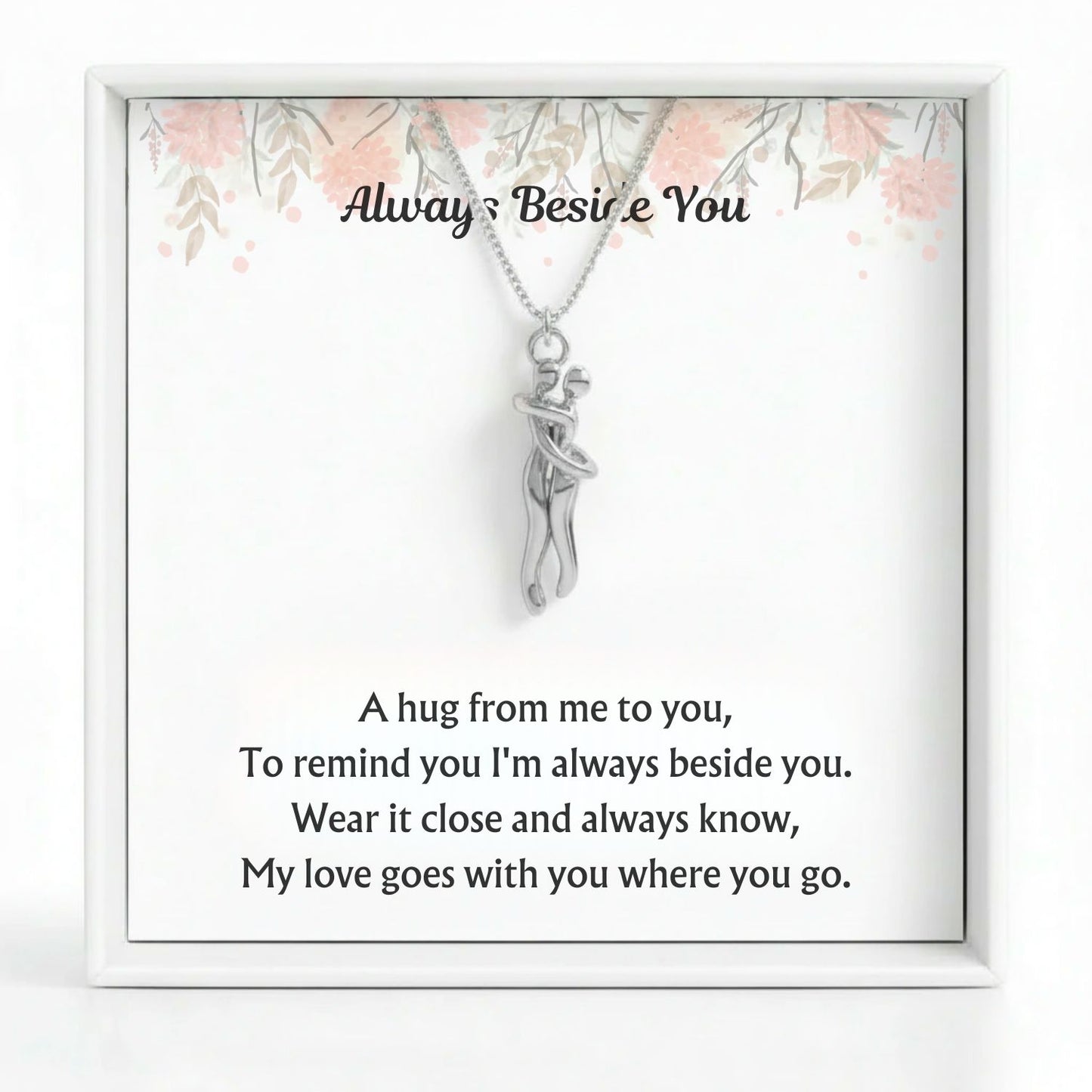 Hug Necklace - V5 - Always Beside You