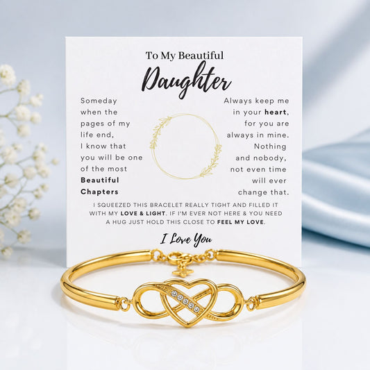 To My Beautiful Daughter - Infinity Bracelet