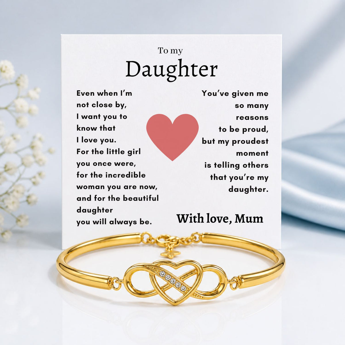 To my Daughter - Infinity Bracelet - Proudest moment