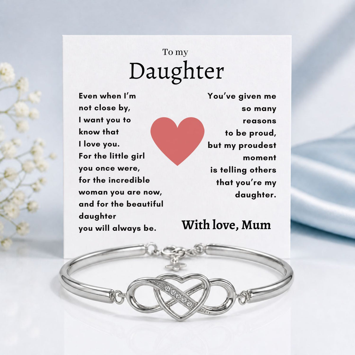 To my Daughter - Infinity Bracelet - Proudest moment