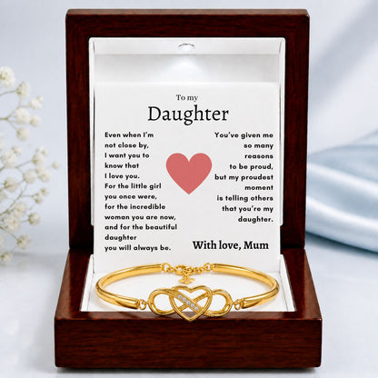 To my Daughter - Infinity Bracelet - Proudest moment