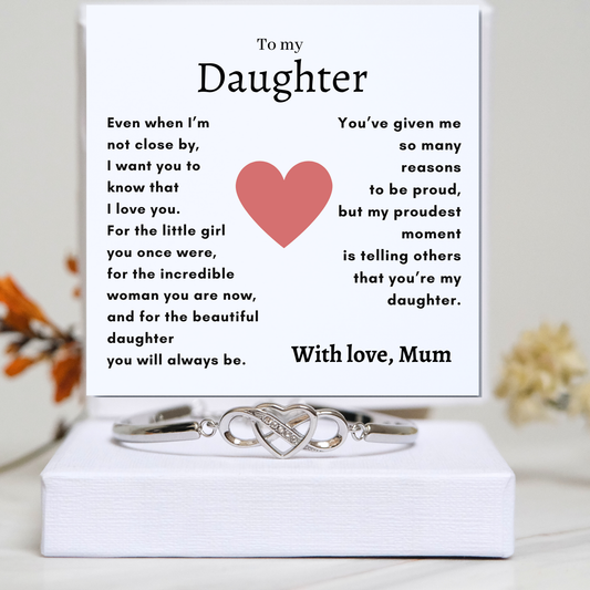 To my Daughter - Infinity Bracelet - Proudest moment