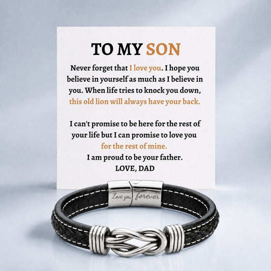 TO MY SON - ALWAYS HAVE YOUR BACK - INFINITY BRACELET