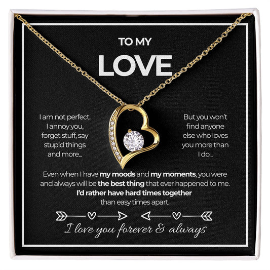 To my love, I am not perfect