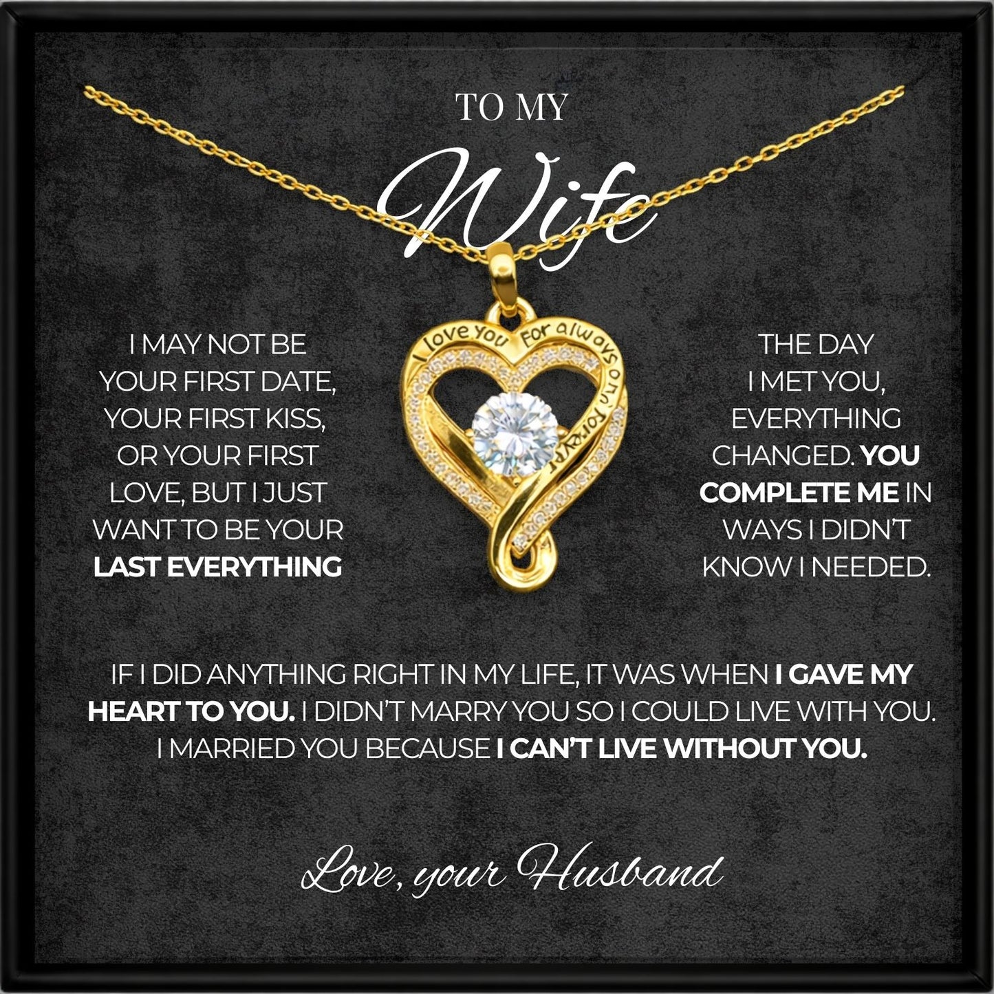 Heart necklace - To my Wife - Love, your Husband