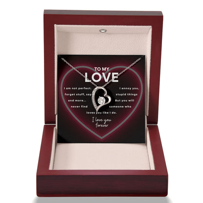 To My Love- I love you forever