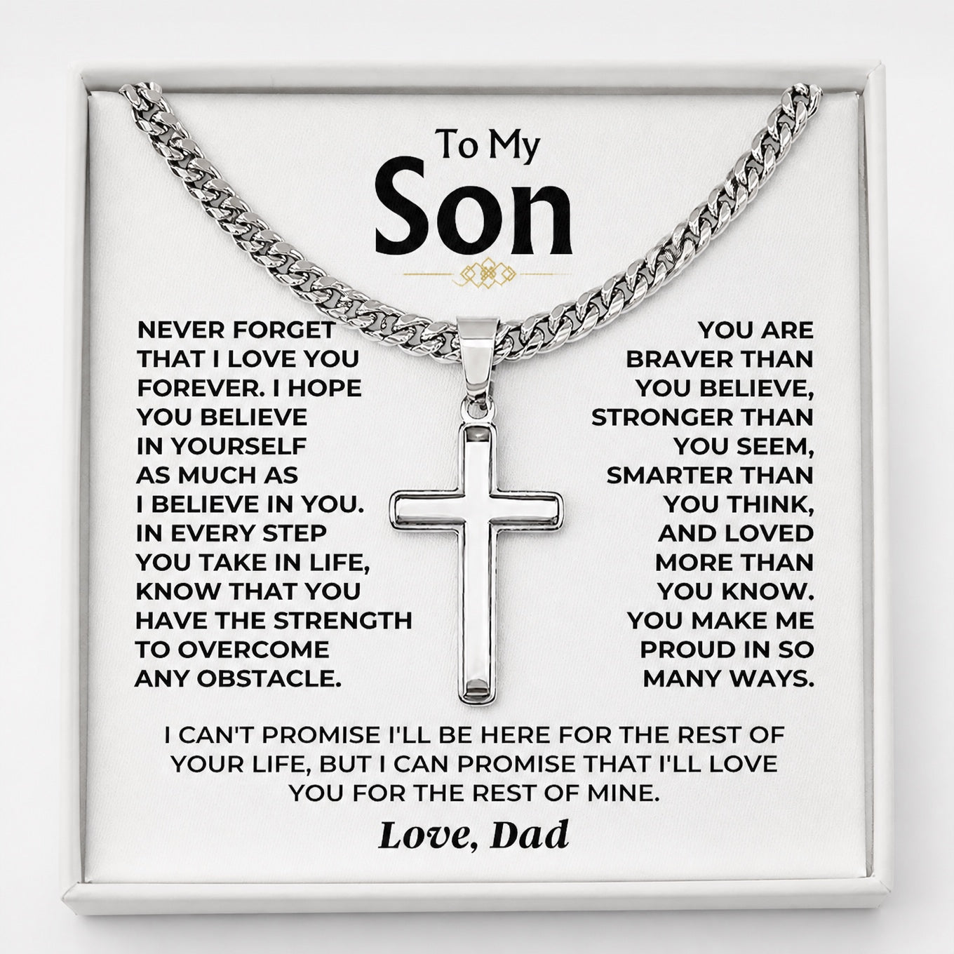 To My Son - Love Dad - Artisan Cross on Cuban Link Chain - Gift Set - SS542D