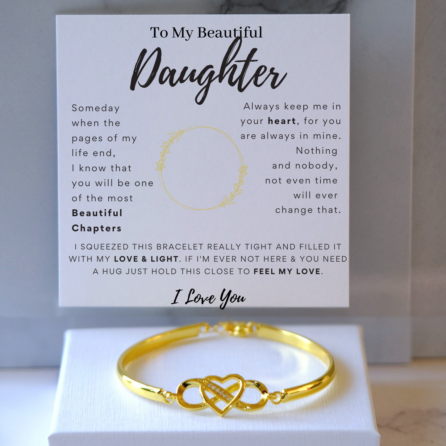 To My Beautiful Daughter - Infinity Bracelet