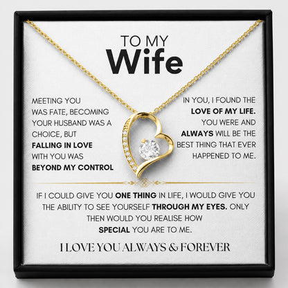 To My Wife - Heart Necklace - I Love You Always & Forever