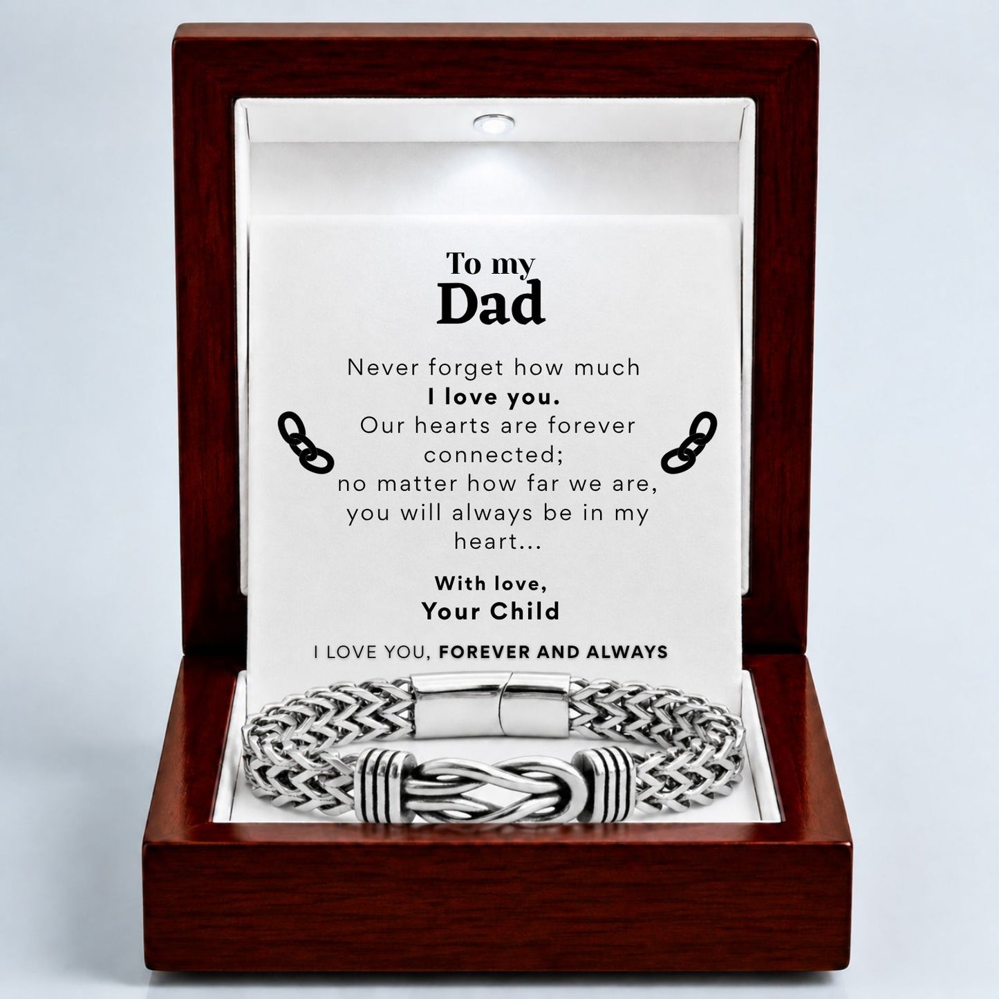 To My Dad - Deluxe Infinity Bracelet