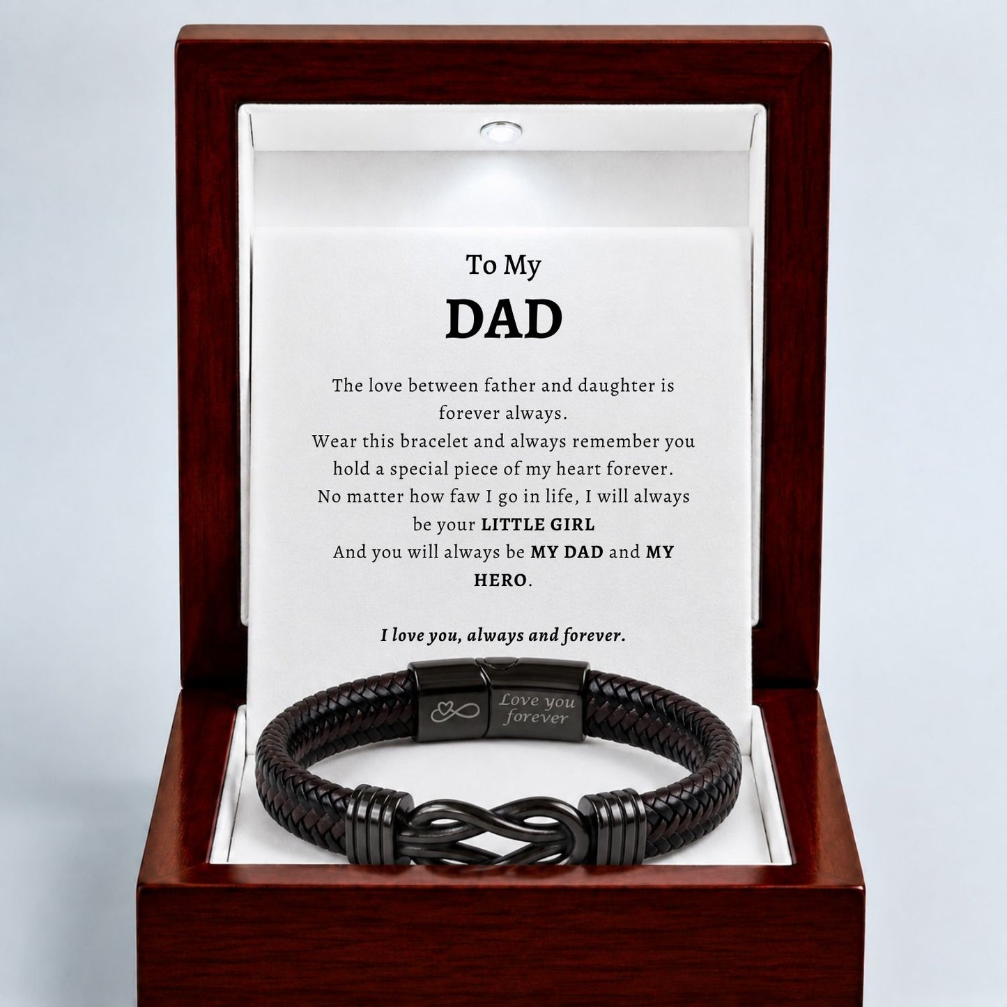 To my Dad - Black Infinity Bracelet - I will always be your little girl