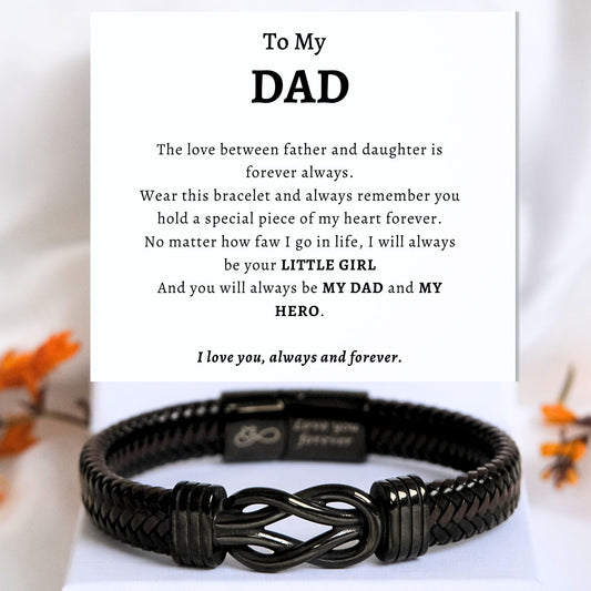 To my Dad - Black Infinity Bracelet - I will always be your little girl