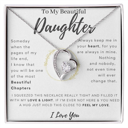 To My Beautiful Daughter - Time will never change my love for you