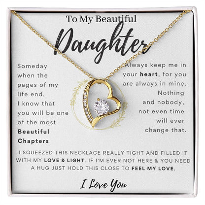 To My Beautiful Daughter - Time will never change my love for you